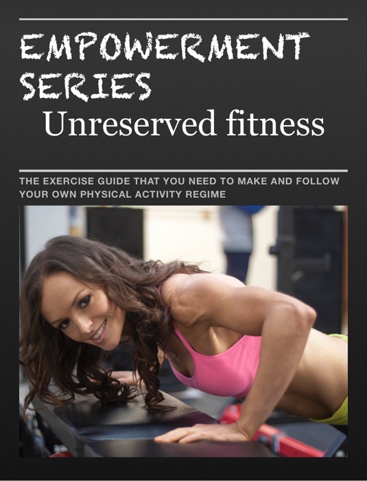 Unreserved fitness