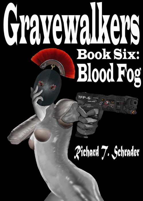 Gravewalkers: Blood Fog