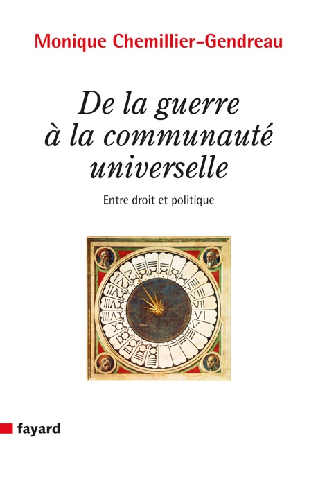 De la guerre à la communauté universelle