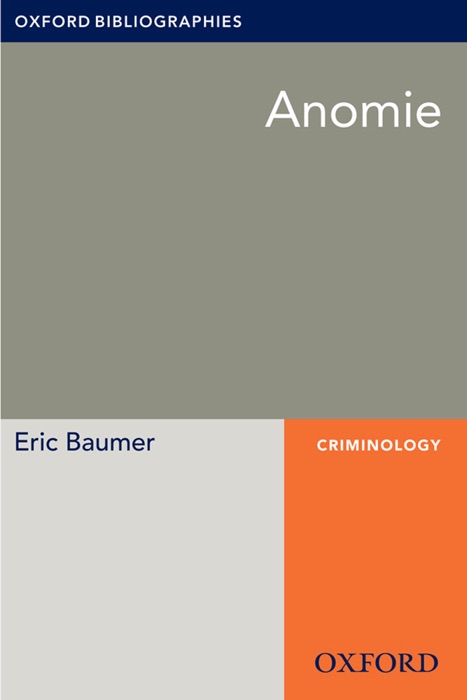 Anomie: Oxford Bibliographies Online Research Guide