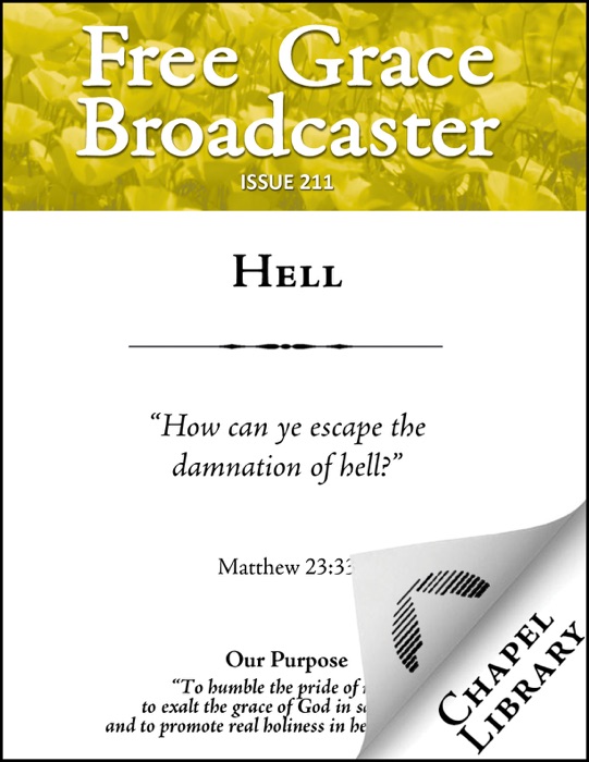 Free Grace Broadcaster - Issue 211 - Hell