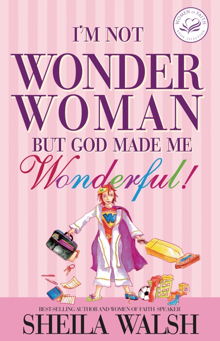 I'm Not Wonder Woman