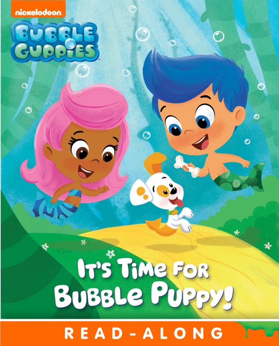 It's Time for Bubble Puppy! (Bubble Guppies) (Enhanced Edition)
