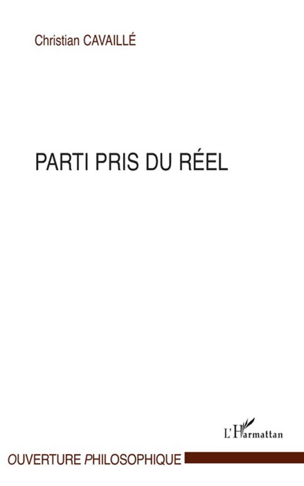 Parti pris du réel