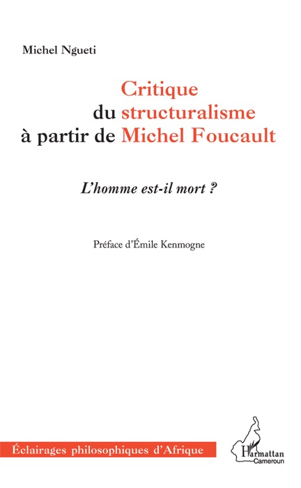 Critique du structuralisme à partir de Michel Foucault