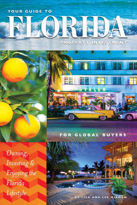 Your Guide to Florida Property Investment for Global Buyers