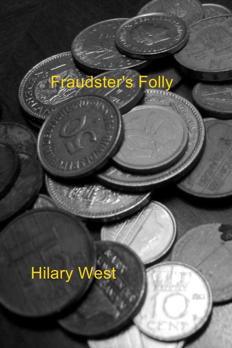 Fraudster's Folly