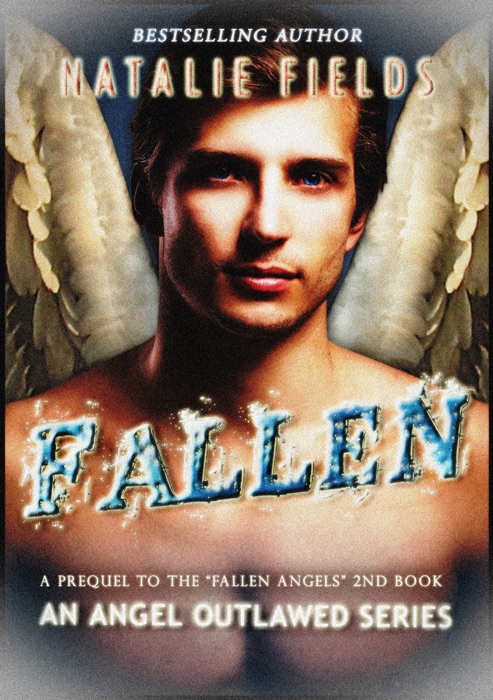 Fallen: An Angel Outlawed Prequel