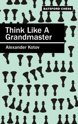 Think Like a Grandmaster 2012