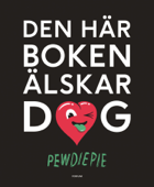 Den här boken älskar dig - PewDiePie