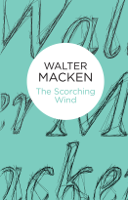 Walter Macken - The Scorching Wind artwork