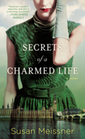 Susan Meissner - Secrets of a Charmed Life artwork