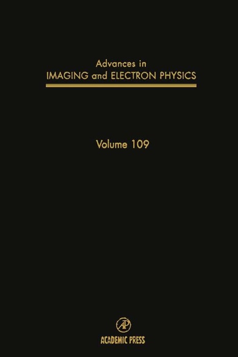 Advances in Imaging and Electron Physics