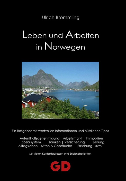 Leben und Arbeiten in Norwegen