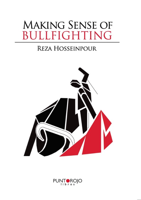 Making Sense of Bullfighting