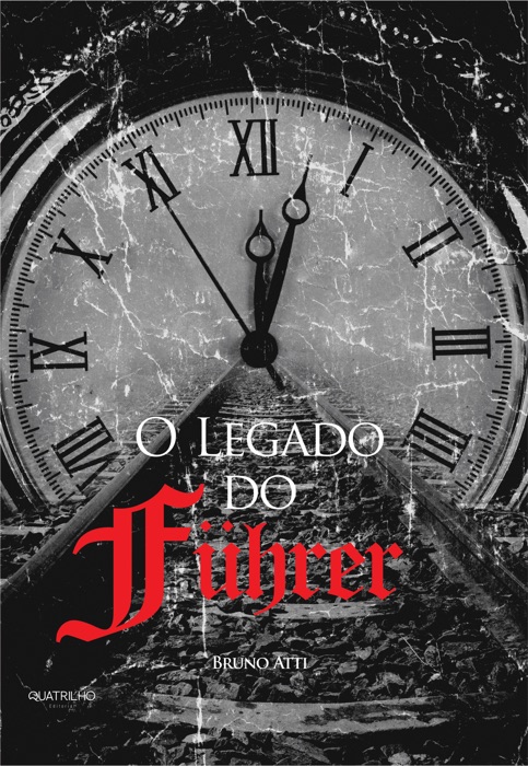 O Legado do Führer