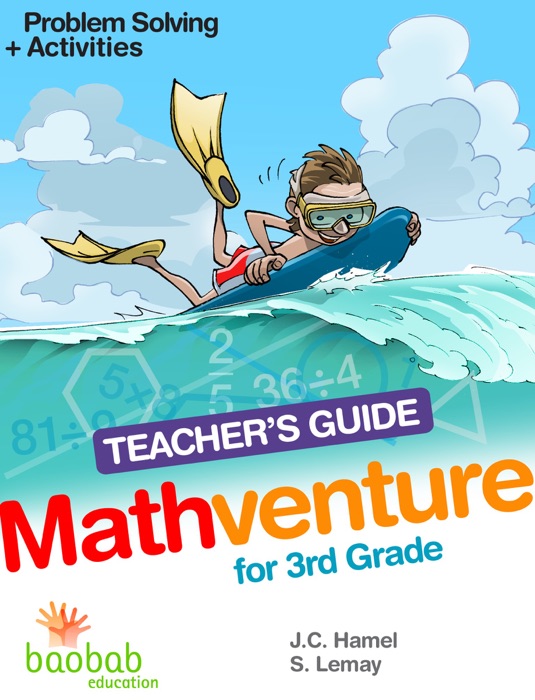 Mathventure for 3rd Grade: Teacher's Guide