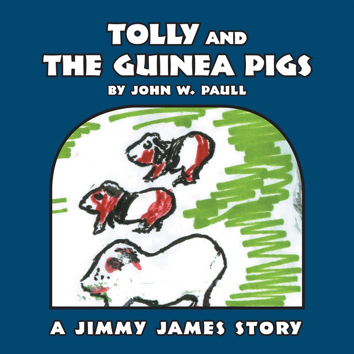 Tolly and the Guinea Pigs