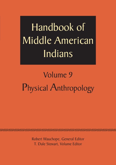 Handbook of Middle American Indians, Volume 9