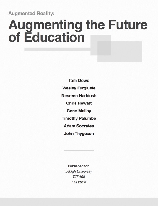 Augmenting the Future of Education