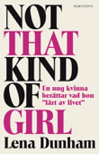 Not That Kind of Girl - Lena Dunham