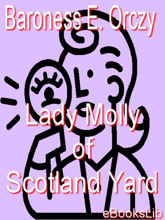 Lady Molly of Scotland Yard