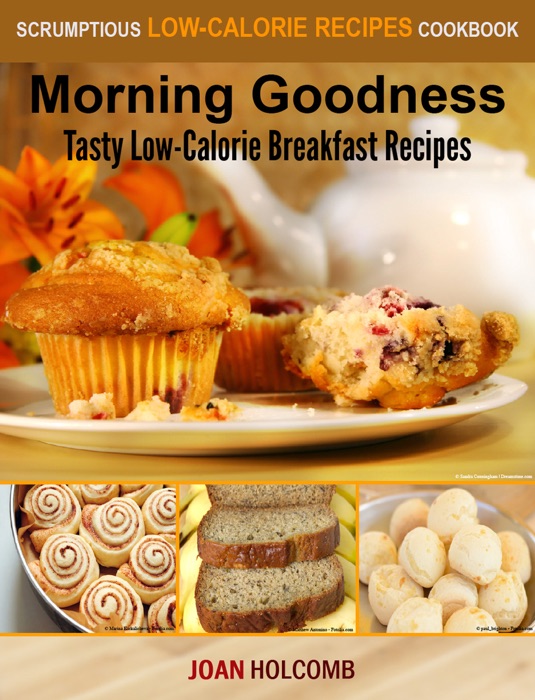 Morning Goodness: Tasty Low-Calorie Breakfast Recipes