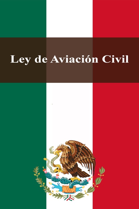 Ley de Aviación Civil