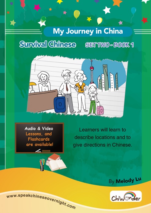 Survival Chinese: My Journey in China Set Two Book 1