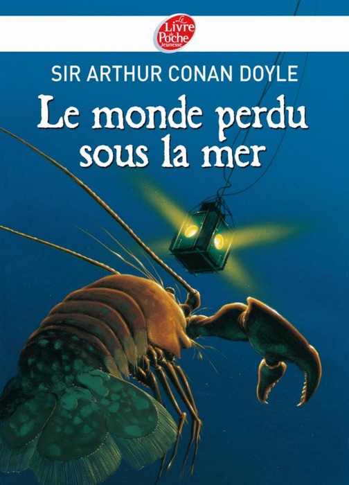 Le monde perdu sous la mer - Texte intégral