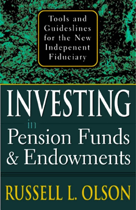 Investing in Pension Funds and Endowments