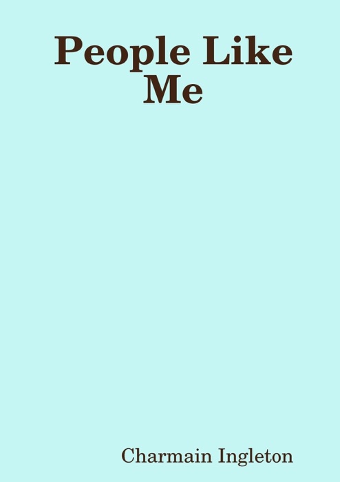 People Like Me