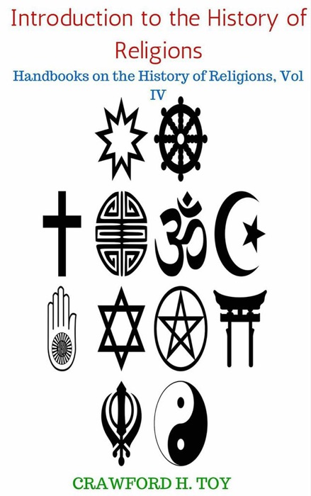 Introduction to the History of Religions: Handbooks on the History of Religions, Vol IV