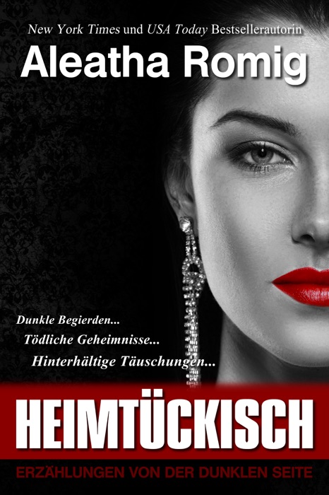 HEIMTÜCKISCH