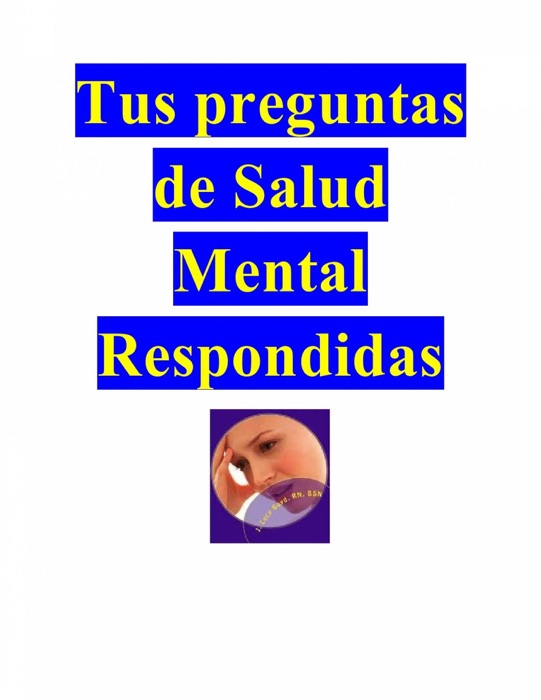 Tus preguntas de Salud Mental Respondidas