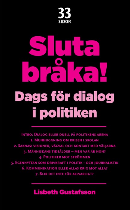 Sluta bråka!