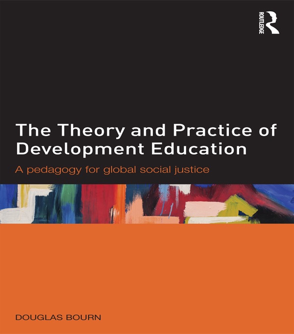 The Theory and Practice of Development Education