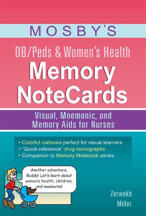 Mosby’s OB/Peds & Women’s Health Memory NoteCards - E-Book