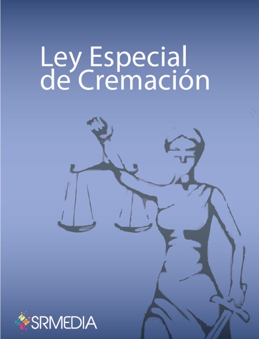 Ley Especial de Cremación