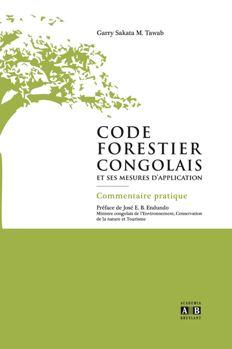 Code forestier congolais et ses mesures d’application