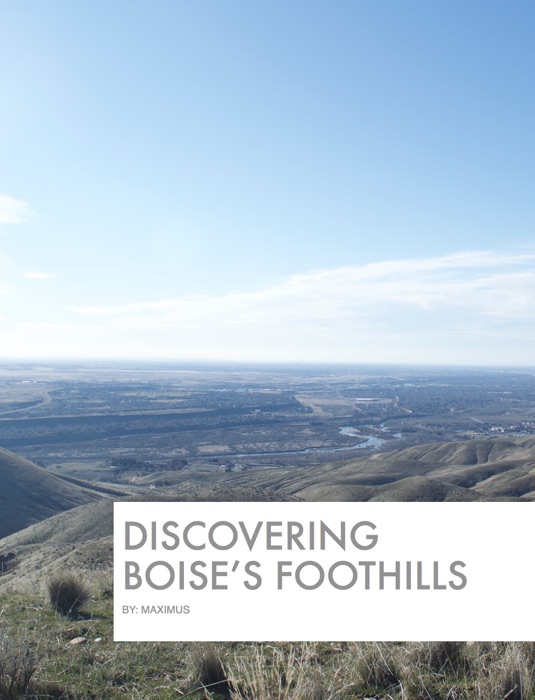 Discovering Boise's Foothills