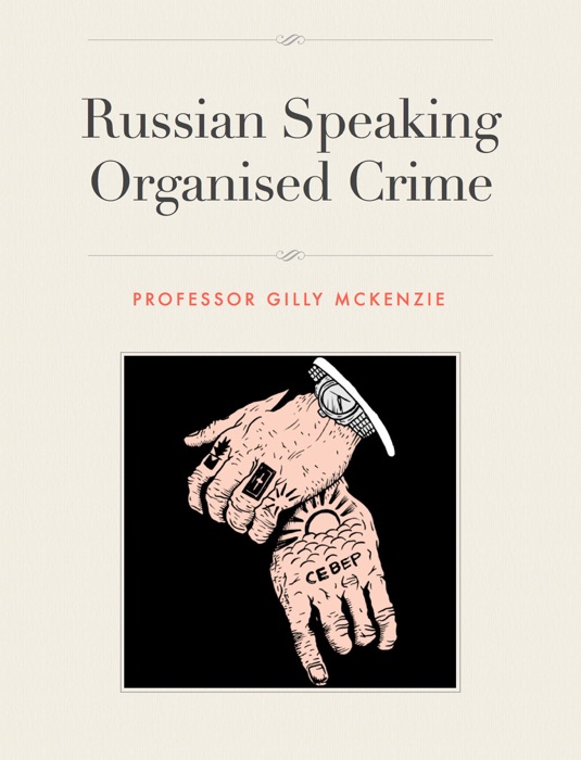 Russian Speaking Organised Crime
