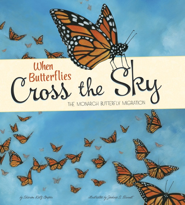 When Butterflies Cross the Sky