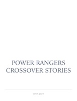 Power Rangers crossover stories