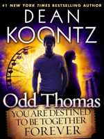 Odd Thomas: You Are Destined to Be Together Forever (Short Story) ebook Download
