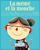 La mémé et la mouche (Contenu enrichi) - Alan Mills