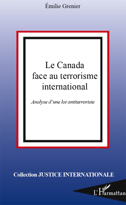 Le canada face au terrorisme international