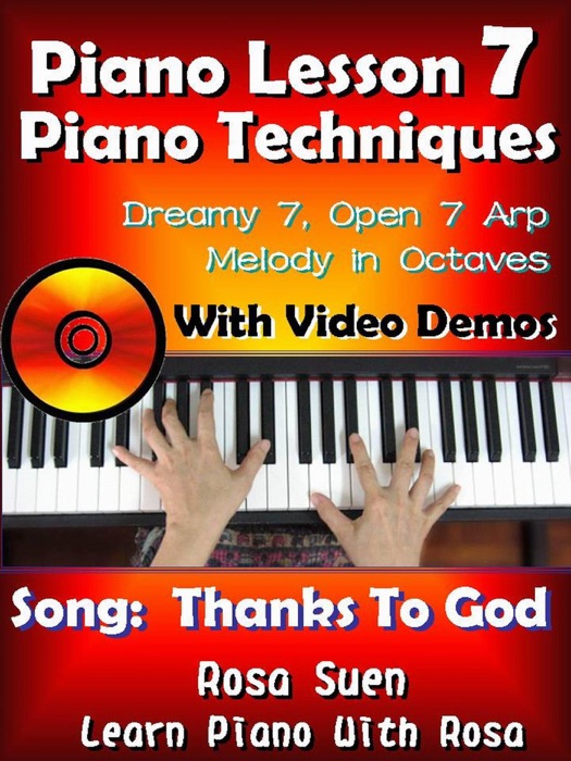 Piano Lesson #7 - Piano Techniques