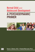 Normal Child and Adolescent Development - Karen J. Gilmore MD & Pamela Meersand PhD