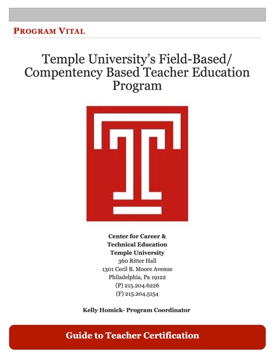 Temple University’s Field-Based/Compentency Based Teacher Education Program